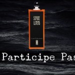  Participe Passé, l’oriental atypique de Serge Lutens